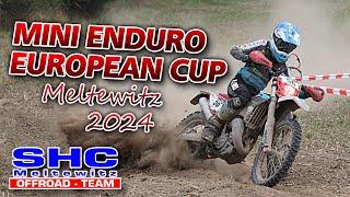 MINI ENDURO EUROPEAN CUP - SHC MELTEWITZ 2024