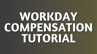 Workday Compensation Tutorial | Workday Compensation Basics Tutorials Online | Workday Trainings