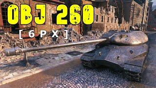 World of Tanks Object 260 - 4 Kills 10K Damage