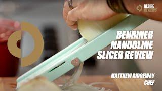 Benriner Mandoline Slicer Review with Matthew Ridgway