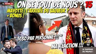 Mayotte : L'arrivée du sauveur… + Bonus Cage aux folles ! On se fout de nous ? 15