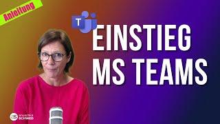 MS TEAMS Beginner Tutorial (Stand Sep 2024) Schritt-für-Schritt-Anleitung