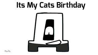 It’s My Missed Cat Birthday 