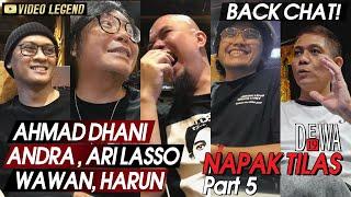 BACKCHAT! AHMAD DHANI,ARI LASSO,ANDRA,WAWAN,HARUN - @Dewa19 Sejarah lagu Kangen [PART 5]