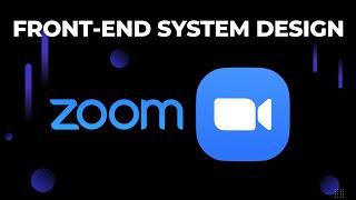 Front-End System Design - Video Conference