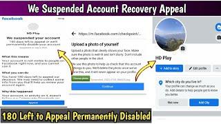 We Suspended Your Account | 180 Days Left to Appeal | Reactivate Facebook Suspended Account 2024