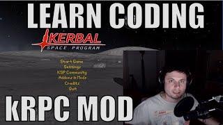 Amazing Kerbal Space Program MOD to Learn Programming - kRPC