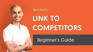 Should You Link Out to Your Competitors? #ASKNEIL