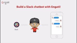 Engati Chatbot: How to create a chatbot on Slack