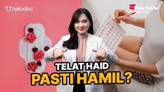 Telat Haid Pasti Hamil! Ini Dia Penyebab-Penyebab Wanita Telat Haid