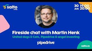 Fireside chat with Martin Henk - LIVE from Lift99 Tallinn Hub