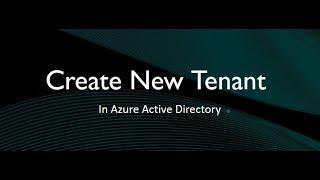 Azure Create New Tenant 2023