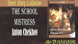 The School Mistress Anton Chekhov Audiobook Short Story