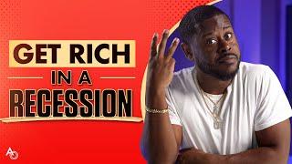 Money Moves That Make People WEALTHY In a Recession (2022) | Anthony ONeal