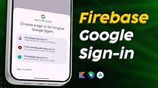 Sign-in with Google to Firebase - Android Tutorial