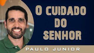 O Senhor é o Meu Pastor - Paulo Junior