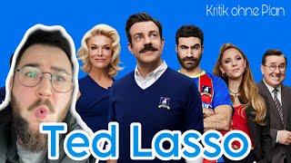 Pure Liebe! | Ted Lasso (Serie) | KRITIK OHNE PLAN