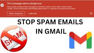 STOP Spam Emails with this Gmail Trick!