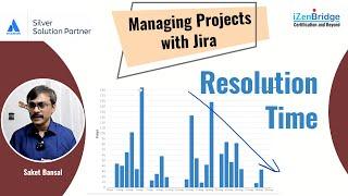 Resolution Time Report - Jira Reports