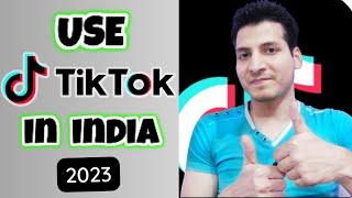 WOW! How to use Tiktok in India in 2023