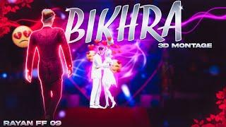 BIKHRA || FREE FIRE 3D ANIMATION || RAYAN FF 09