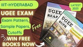 UGEE 2023 | IIIT HYDERABAD| UGEE IIIT HYDERABAD| UGEE BOOKS |IIIT HYDERABAD PLACEMENTS, FEES, CAMPUS