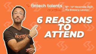 Fintech Talents Festival - 6 Reasons to Attend