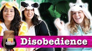 Drunk Lesbians Watch "Disobedience" (Feat. Aliee Chan & Lys Perez)