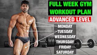 Full Week Gym Workout Plan | Advanced Level