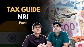 Tax Saving Tips for NRIs | Tax Guide Part 1 | Fincart