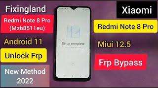 Frp Bypass / Xiaomi Redmi Note 8 pro (m1906g7g) Frp Bypass Android 11  MIUI 12.5 / New Method 2022