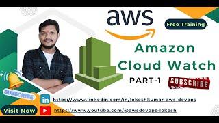 AWS Cloud Watch PART-1