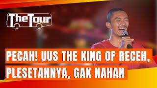 Stand Up Comedy Uus: PECAH! King Of Receh, Plesetannya Bikin Ga Nahan tapi Ketawa Kencang - THE TOUR