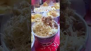 PALING VIRAL DAN LARIS! BUBUR AYAM BAKSO DI BUBUR BAWAIN YANG HARGANYA HANYA 12 RIBUAN AJA!