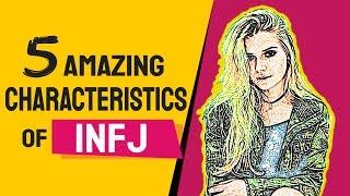 5 Amazing Characteristics Of INFJ - The Rarest Personality Type In The World