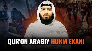 Qur'on arabiy hukm ekani | Ustoz Abdulloh Zufar