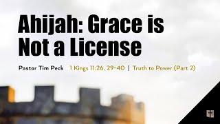 May 26, 2024 - 9am - Grace is Not a License