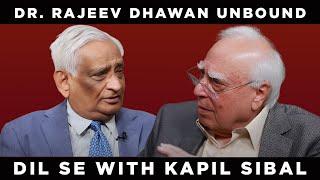 Dr. Rajeev Dhawan unbound Dil se with Kapil Sibal