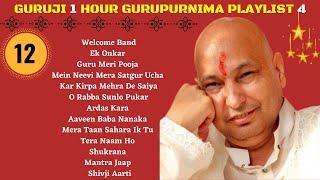 One Hour GURU JI Satsang Playlist #12 | GURUJI GURUPURNIMA SPECIAL 4  Jai Guru Ji  Sukrana Guru Ji