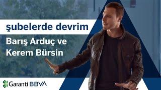 Şubelerde Devrim | Barış Arduç ve Kerem Bürsin