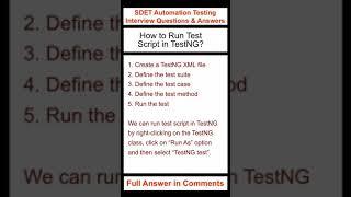 TestNG : How to run test script in TestNG? : SDET Automation Testing Interview Questions & Answers