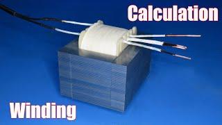 Transformer winding and Calculation Step by Step