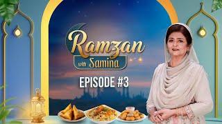 Ramzan with Samina | Episode 3 | Sindhi Family | Samina Jalil | Masala Tv