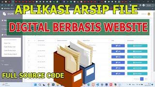 Aplikasi Arsip File Digital Berbasis Website - Codeigniter