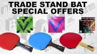 Trade Stand Special Price Clearance Table Tennis Bats - Whilst Stocks Last! Custom TT & Xiom