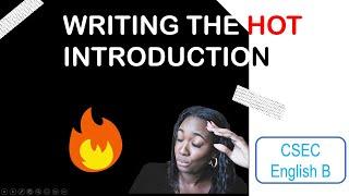 How to write the CSEC English B Introduction