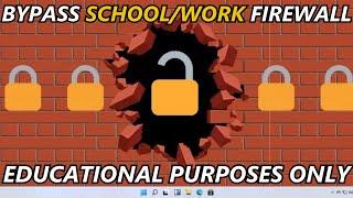 How to Bypass Network Firewall on School & Work in 2024 [EDUCATIONAL]