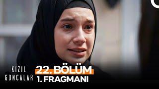 Kızıl Goncalar 22. Bölüm 1. Fragmanı | "Kardeşiz Biz"