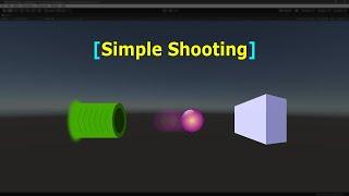 Simple Shooting | 3D | Bullets | Unity Game Engine