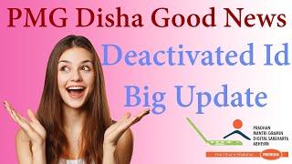 Pmg Disha Deactivate id big update | Pmgdisha id activate jane kis ki hui kis ki nhi ?